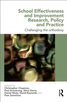 School Effectiveness and Improvement Research Policy and Practice