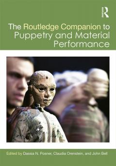 Routledge Companion to Puppetry and Material Performance