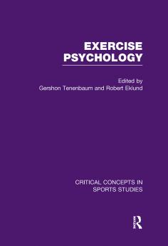 Exercise Psychology: Critical Concepts 4 vols