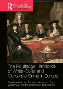 Routledge Handbook of White-Collar and Corporate Crime in Europe