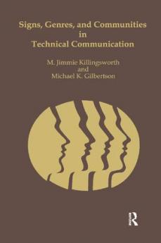 Signs Genres and Communities in Technical Communication