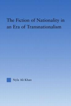 Fiction of Nationality in an Era of Transnationalism