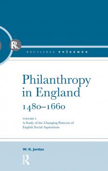 Philanthropy in England 1480 - 1660