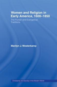 Women in Early American Religion 1600-1850