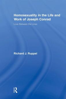 Homosexuality in the Life and Work of Joseph Conrad