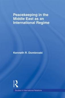 Peacekeeping in the Middle East as an International Regime