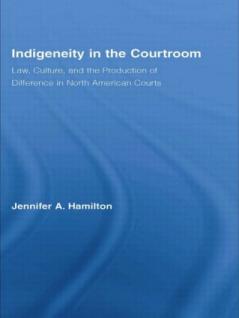 Indigeneity in the Courtroom