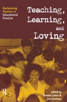 Teaching Learning and Loving