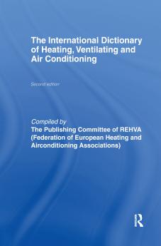 International Dictionary of Heating Ventilating and Air Conditioning