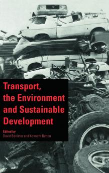 Transport the Environment and Sustainable Development