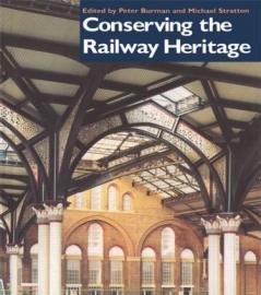 Conserving the Railway Heritage