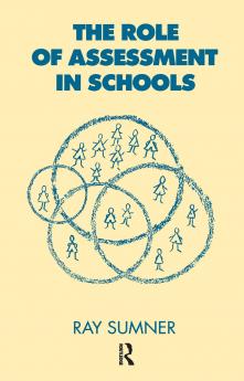 Role of Assessment in Schools