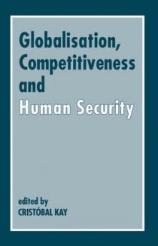 Globalization Competitiveness and Human Security