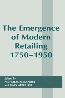 Emergence of Modern Retailing 1750-1950