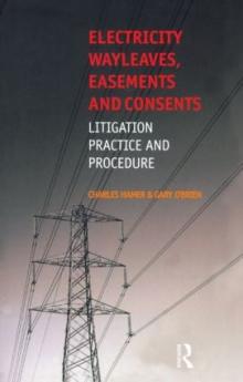 Electricity Wayleaves Easements and Consents
