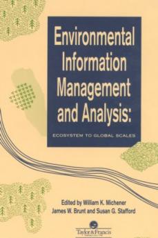 Environmental Information Management And Analysis