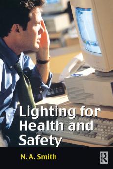 Lighting for Health and Safety