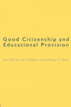 Good Citizenship and Educational Provision