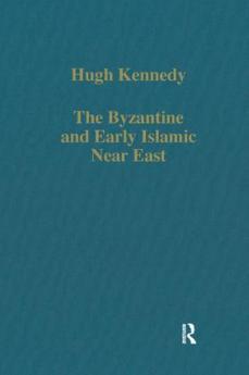 Byzantine and Early Islamic Near East