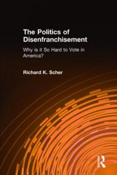Politics of Disenfranchisement