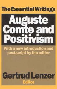 Auguste Comte and Positivism