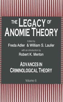 Legacy of Anomie Theory