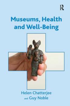 Museums Health and Well-Being