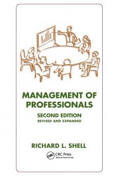 Management Of Professionals Revised And Expanded