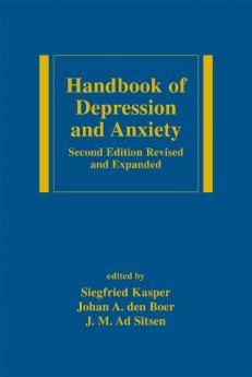 Handbook of Depression and Anxiety