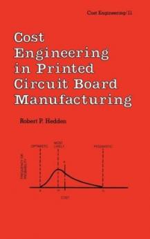 Cost Engineering in Printed Circuit Board Manufacturing