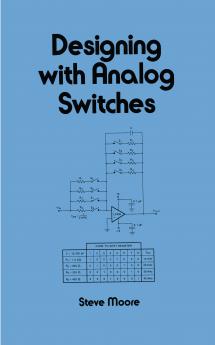 Designing with Analog Switches