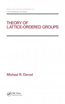 Theory of Lattice-Ordered Groups
