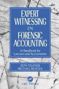 Expert Witnessing in Forensic Accounting