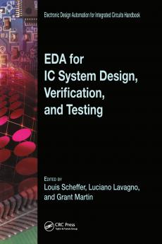 EDA for IC System Design Verification and Testing