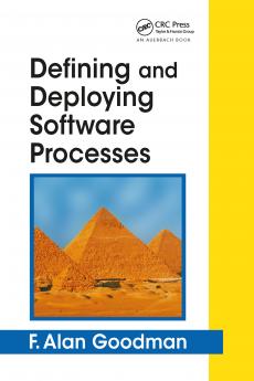 Defining and Deploying Software Processes