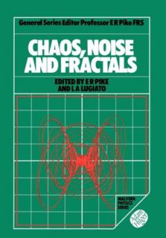 Chaos Noise and Fractals