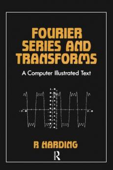 Fourier Series and Transforms
