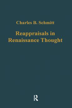 Reappraisals in Renaissance Thought