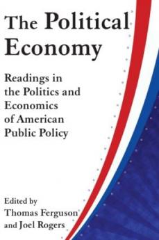 Political Economy: Readings in the Politics and Economics of American Public Policy