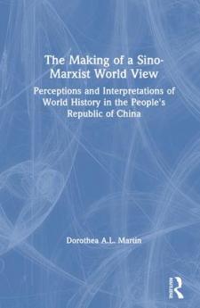 Making of a Sino-Marxist World View