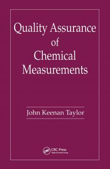 Quality Assurance of Chemical Measurements