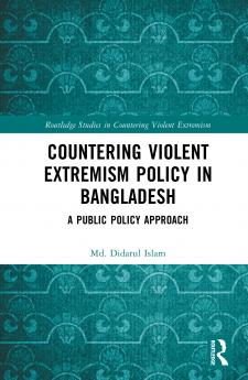 Countering Violent Extremism Policy in Bangladesh