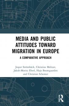 Media and Public Attitudes Toward Migration in Europe