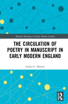 Circulation of Poetry in Manuscript in Early Modern England