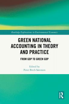 Green National Accounting in Theory and Practice