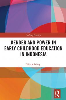 Gender and Power in Early Childhood Education in Indonesia