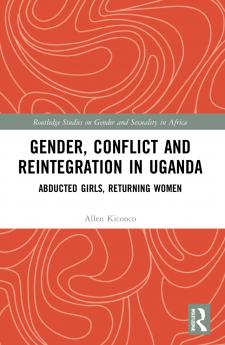 Gender Conflict and Reintegration in Uganda