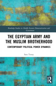 Egyptian Army and the Muslim Brotherhood