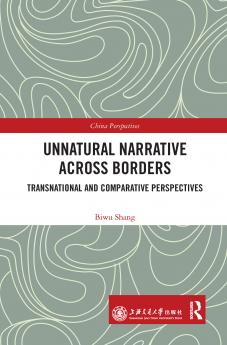 Unnatural Narrative across Borders