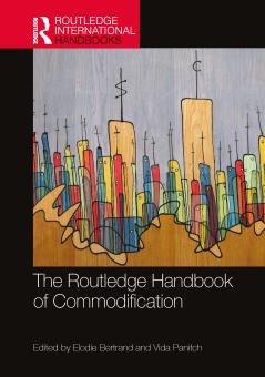 Routledge Handbook of Commodification